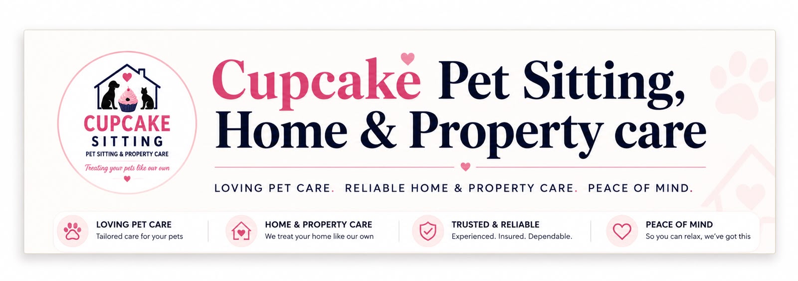 Cupcake Pet Sitting, Home & Property care — Loving pet care. Reliable home & property care. Peace of mind.